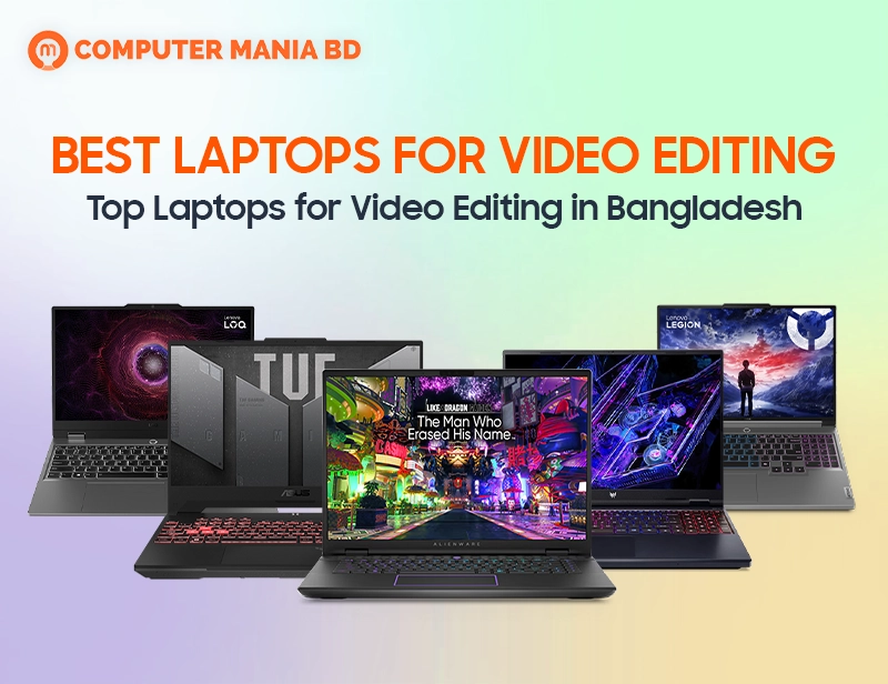 Best Laptops for Video Editing